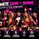 Paquete cena y show con una experiencia de entretenimiento, buena comida y espectáculo para disfrutar de una noche divertida e inolvidable.